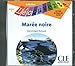 Maree Noire Audio CD Only (Level 1) (English and French Edition) by 