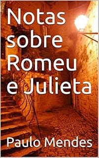 Livro Notas sobre Romeu e Julieta