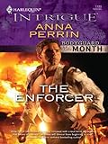 The Enforcer (Bodyguard of the Month)