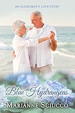 Blue Hydrangeas: an Alzheimer's love story