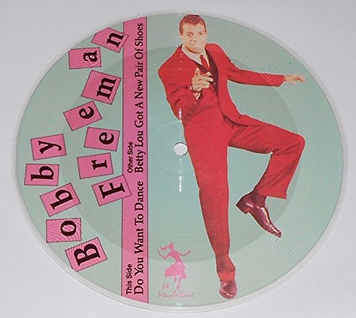 bobby freeman Bobby Freeman Maybellene picture disk Do