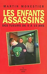 Les  enfants assassins