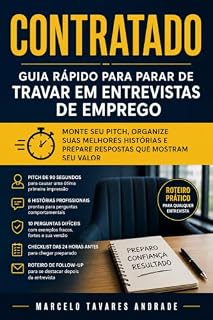 Livro Contratado: Guia Rápido Para Parar de Travar em Entrevistas de Emprego