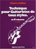Technique pour Guitaristes de Tous Styles. Volume 3/4 by 