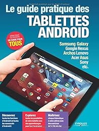 Le  guide pratique des tablettes Android