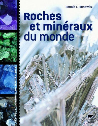 Roches et minéraux du monde entier