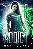Addict (The Cassie Tam Files Book 1) by 