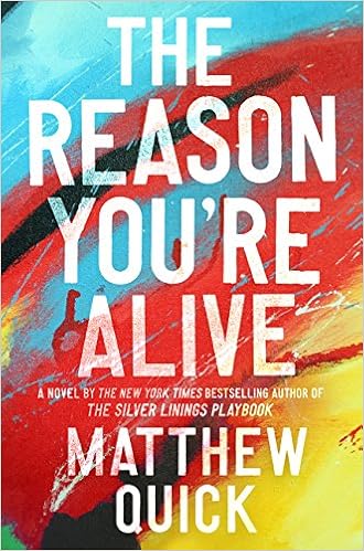 Image result for the reason you're alive matthew quick