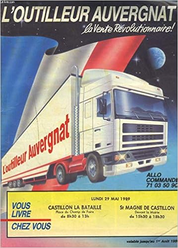 Amazon Fr Catalogue L Outilleur Auvergnat 1989 Castillon La Bataille St Magne De Castillon Le 29 Mai 1989 Collectif Livres