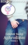 Gender Swap Aphrodisiac