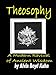 Theosophy:A Modern Revival of Ancient Wisdom by