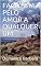 Livro FAÇA BEM PELO AMOR A QUALQUER UM
