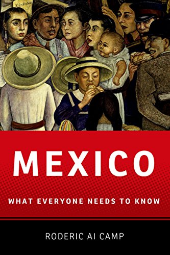 Download Mexico: What Everyone Needs to Know? Download Mexico: What Everyone Needs to Know?
