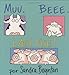 Muu, Beee, ¡Así fue! (Moo, Baa, La La La!)