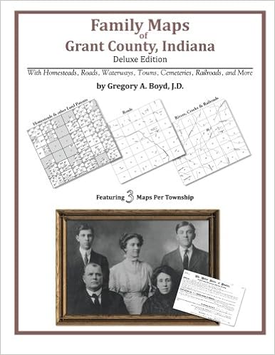 Family Maps Of Grant County Indiana Gregory A Boyd Jd -