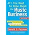 All You Need to Know About the Music Business: Ninth Edition