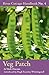 Veg Patch: River Cottage Handbook No.4