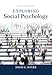 Exploring Social Psychology