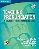 Teaching Pronunciation Paperback with Audio CDs (2): A Course Book and Reference Guide, Marianne Celce-Murcia, Donna M. Brinton, Janet M. Goodwin, 0521729769