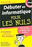 Débuter en informatique pour les Nuls by