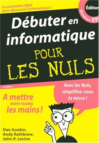 Débuter en informatique pour les Nuls by (Paperback)