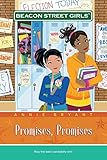 Promises, Promises (Beacon Street Girls #5) (Beacon Street Girls (Paperback Unnumbered))