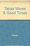 Image de Tapas Wines & Good Times
