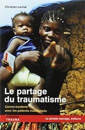 Le  partage du traumatisme