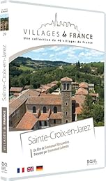 Villages De France Volume 29 : Sainte-Croix-En-Jarez
