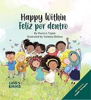 Livro Happy within/Feliz por dentro- Livro infantil em inglês e português: English Portuguese Portugal bilingual kids book/livros em português para crianças/learn ... for kids / Livros em português infantil)