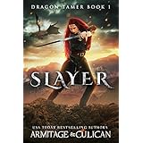 Slayer (Dragon Tamer Book 1)