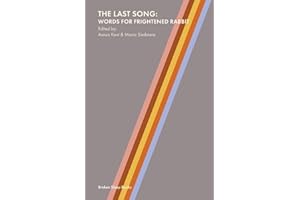 The Last Song: Words for Frightened Rabbit