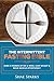 Intermittent Fasting: THE INTERMITTENT FASTING BIBLE: BURN 3 POUNDS OF FAT A WEEK, LOSE WEIGHT & BUILD MUSCLE EFFORTLESSLY