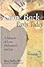 Come Back Early Today: A Memoir of Love, Alzheimer's and Joy by Marie Marley PhD, Gregg Warshaw MD