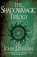 The Shadowmagic Trilogy