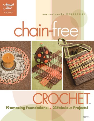 Chain-Free Crochet by DRG