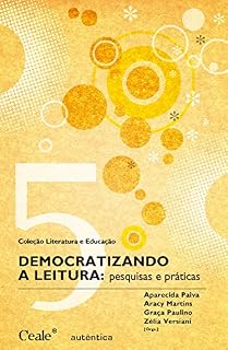 Livro Democratizando a leitura: pesquisas e práticas