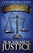 Blackbeard's Justice: Book 3 of: The Voyages of Queen Anne's Revenge (Volume 3) by Mr Jeremy Shawn McLean, Mr Ethan James Clarke