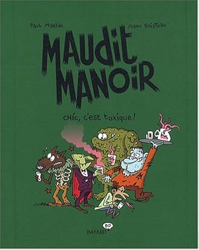 Download Maudit manoir : Chic, c'est toxique ! PDF