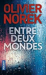 Entre deux mondes