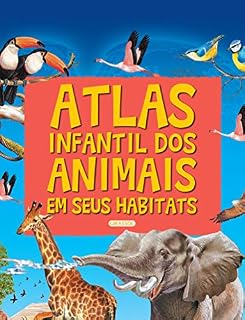 Livro Atlas infantil dos animais em seus habitats