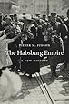 The Habsburg Empire: A New History