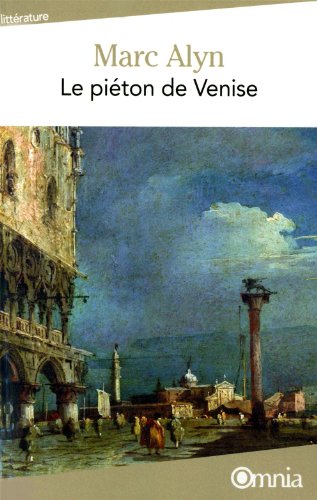 Le  piéton de Venise
