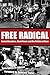 Free Radical: Ernest Chambers, Black Power, and the Politics of Race (Plains Histories)