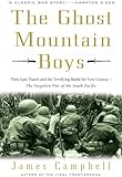 The Ghost Mountain Boys: Their Epic March and the Terrifying Battle for New Guinea--The Forgotten War of the South Pacific
