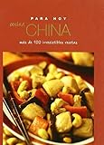 Cocina China / Chinese (Para Hoy / Everyday) (Spanish Edition) by