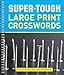 Super-Tough Large Print Crosswords by Peter Gordon