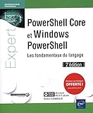 PowerShell Core et Windows PowerShell : Les fondamentaux du langage by 