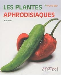 Les  plantes aphrodisiaques