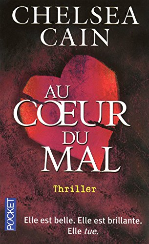 Au coeur du mal